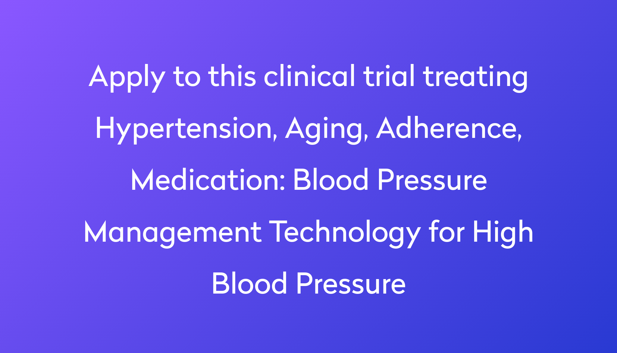 Blood Pressure Management Technology For High Blood Pressure Clinical blood-pressure-management-technology-for-high-blood-pressure-clinical